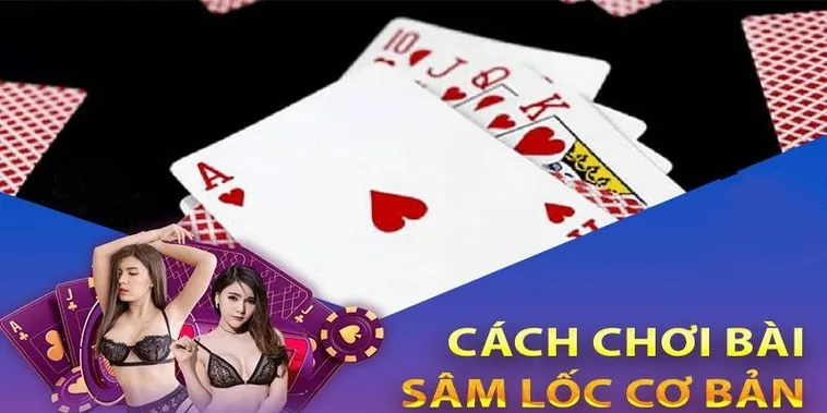 Cách Chơi Sâm Lốc 99OK Dễ Thắng Với Mẹo Từ Cao Thủ 2 Cách Chơi Sâm Lốc 99OK Dễ Thắng Với Mẹo Từ Cao Thủ