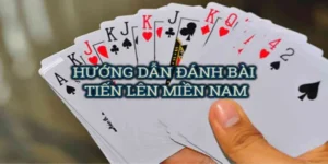 Cách Chơi Tiến Lên Miền Nam Nhà Cái 99OK Hiệu Quả Nhất
